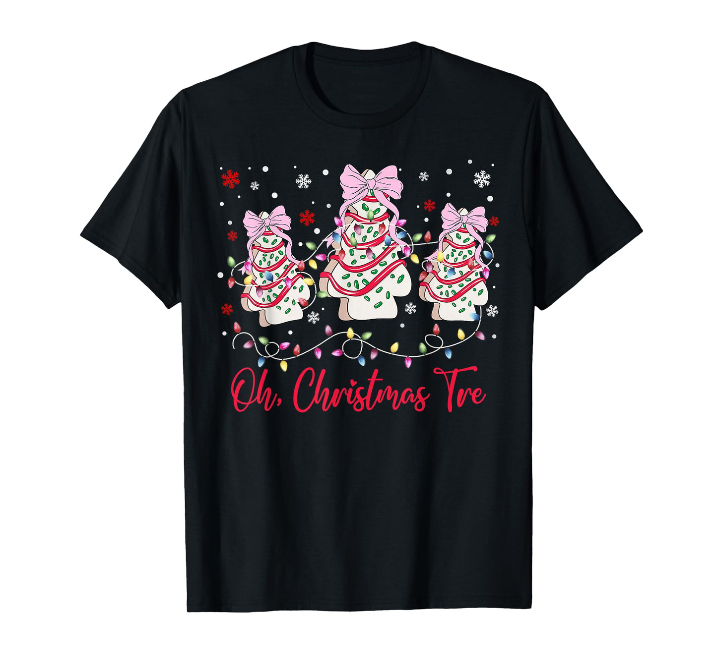 Oh Christmas Tree Cakes Debbie Becky Jen Snack Cake Lovers T-Shirt