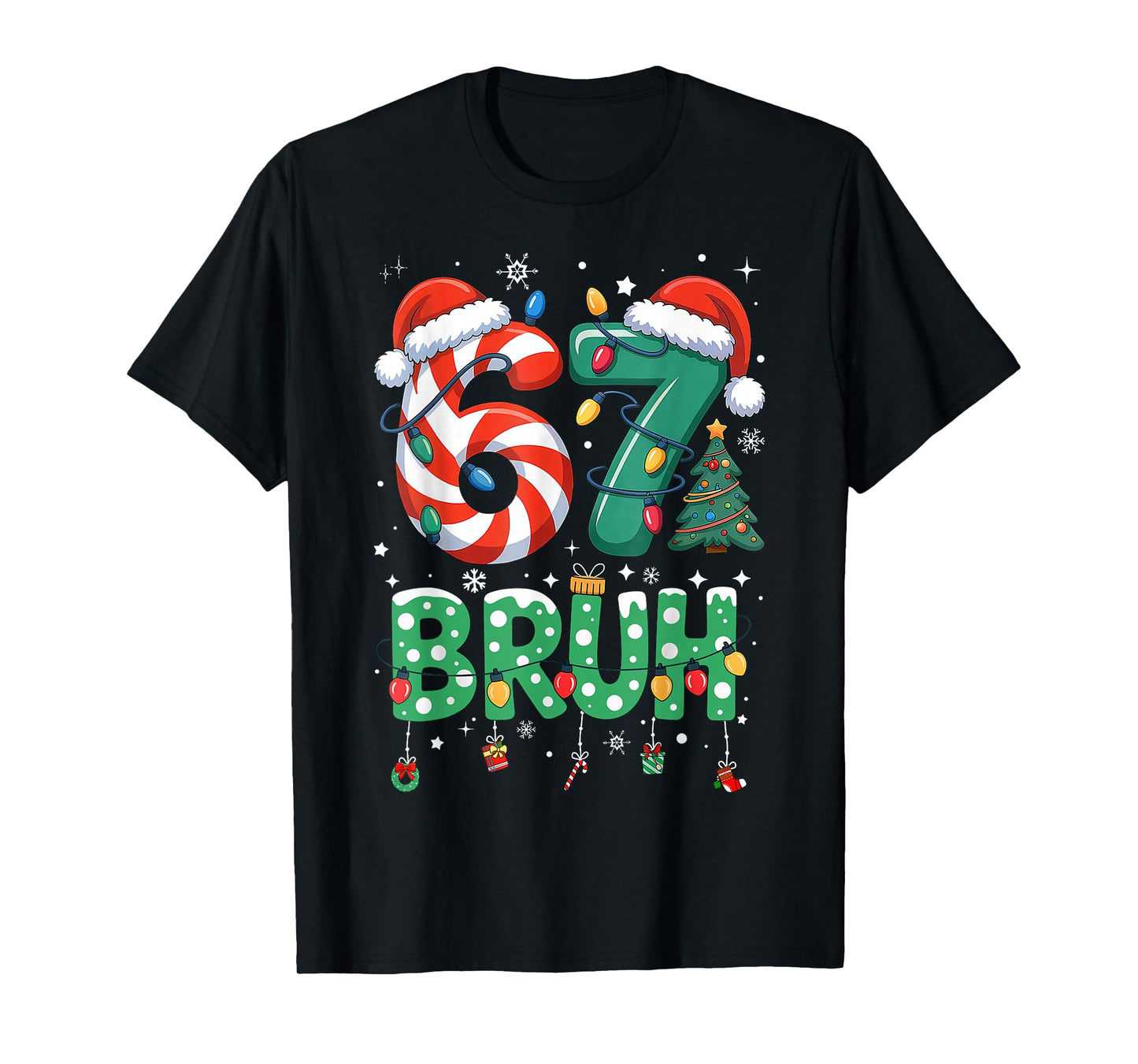67 Six Seven Burh Funny Christmas 6 7 Meme Men Women Kids T-Shirt