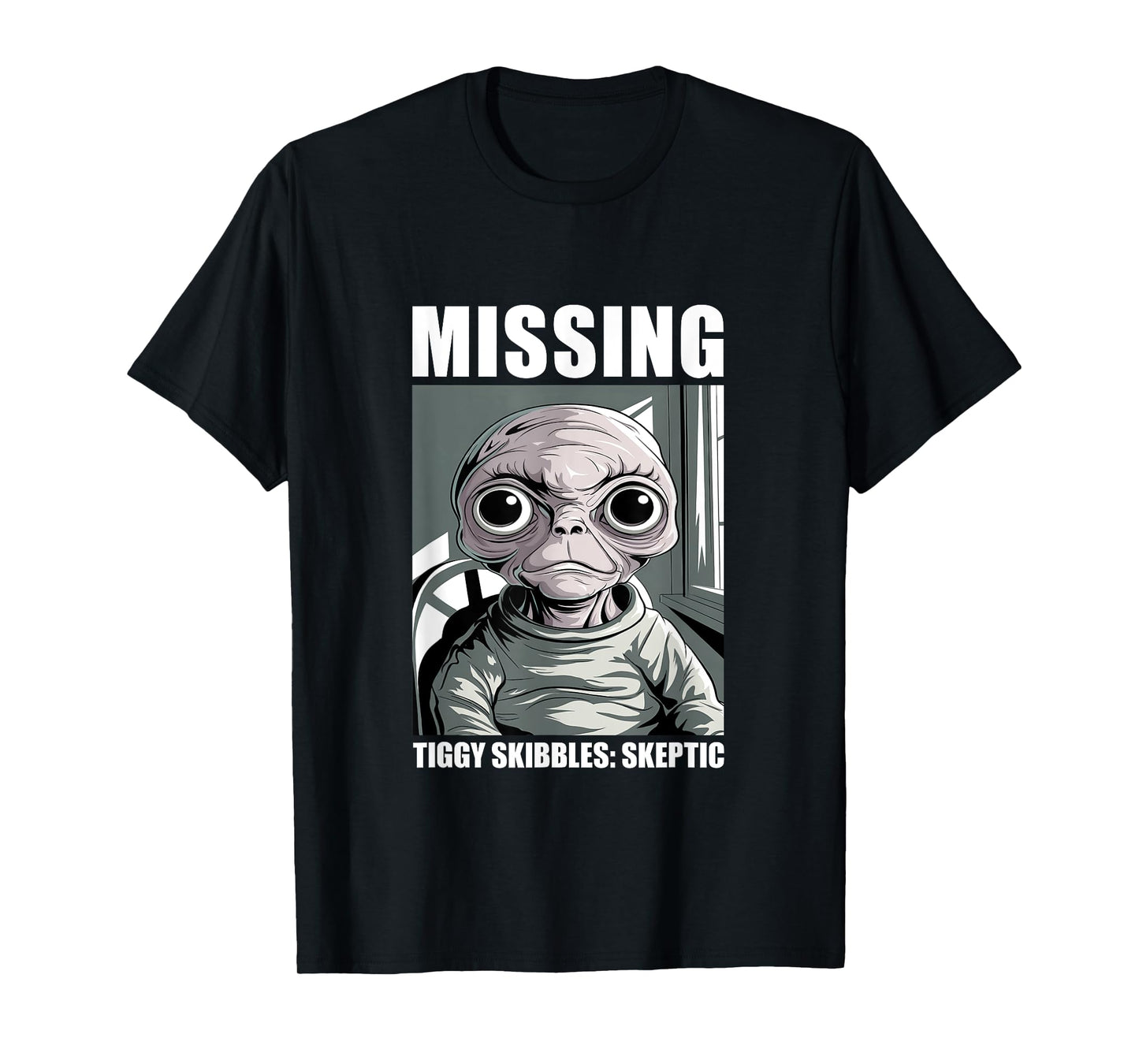 Tiggy Skibbles Missing Alien Skeptic Fan Art T-Shirt