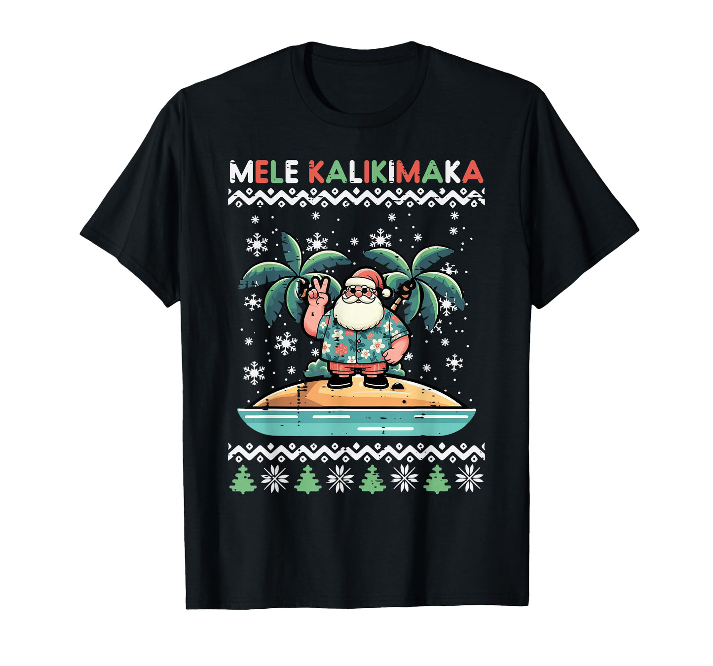 Christmas Santa Beach Mele Kalikimata Xmas Men Women Kids T-Shirt