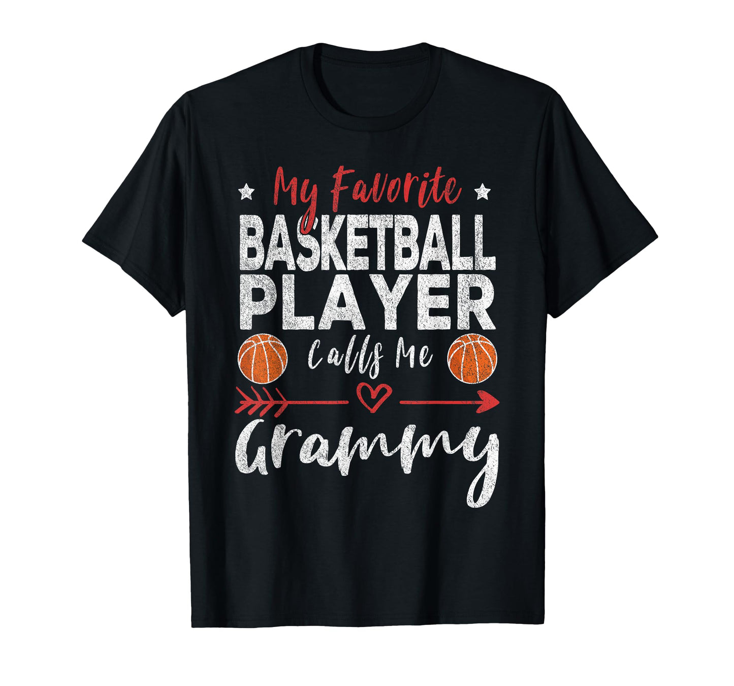 My Favorite Basketball Player Calls Me Grammy T-Shirt