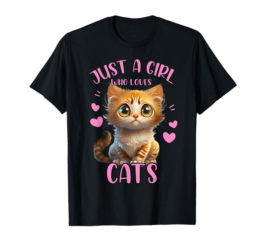 Just a Girl Who Loves Cats Cute Cat Lover Girl Woman T-Shirt