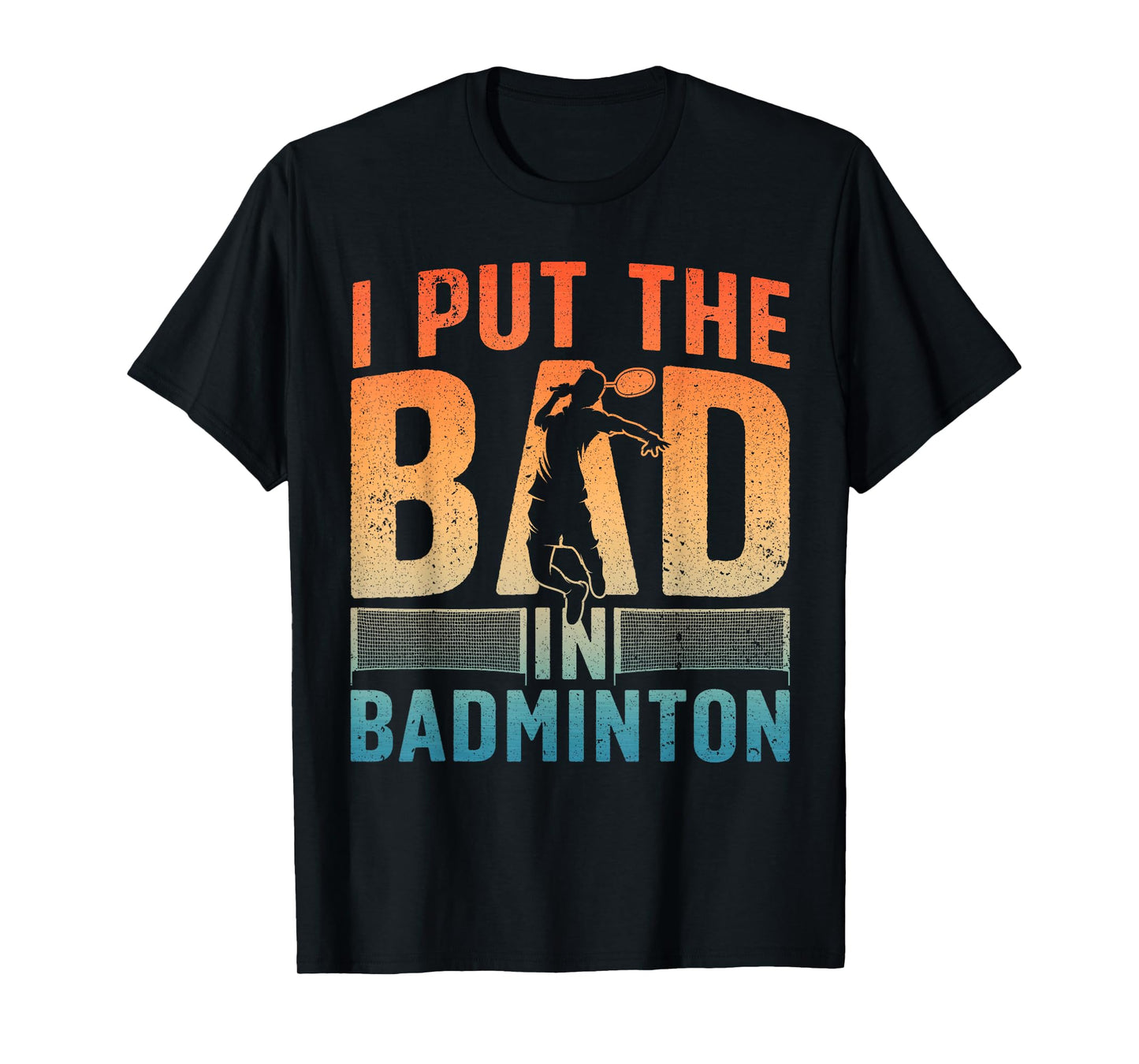 Funny Badminton Design For Men Women Kids Badminton Player T-Shirt