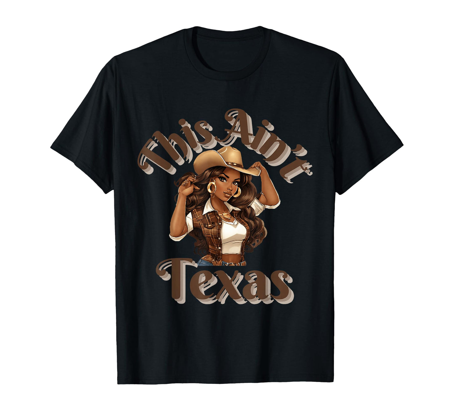 This Ain't Texas African American Cowgirl Western T-Shirt