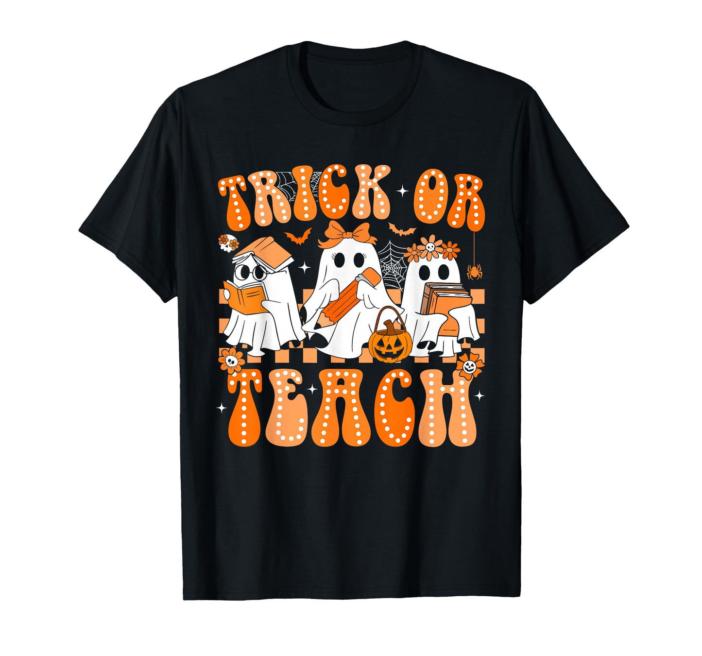 Groovy Teacher Halloween Trick or Teach Ghost Men Women Kids T-Shirt