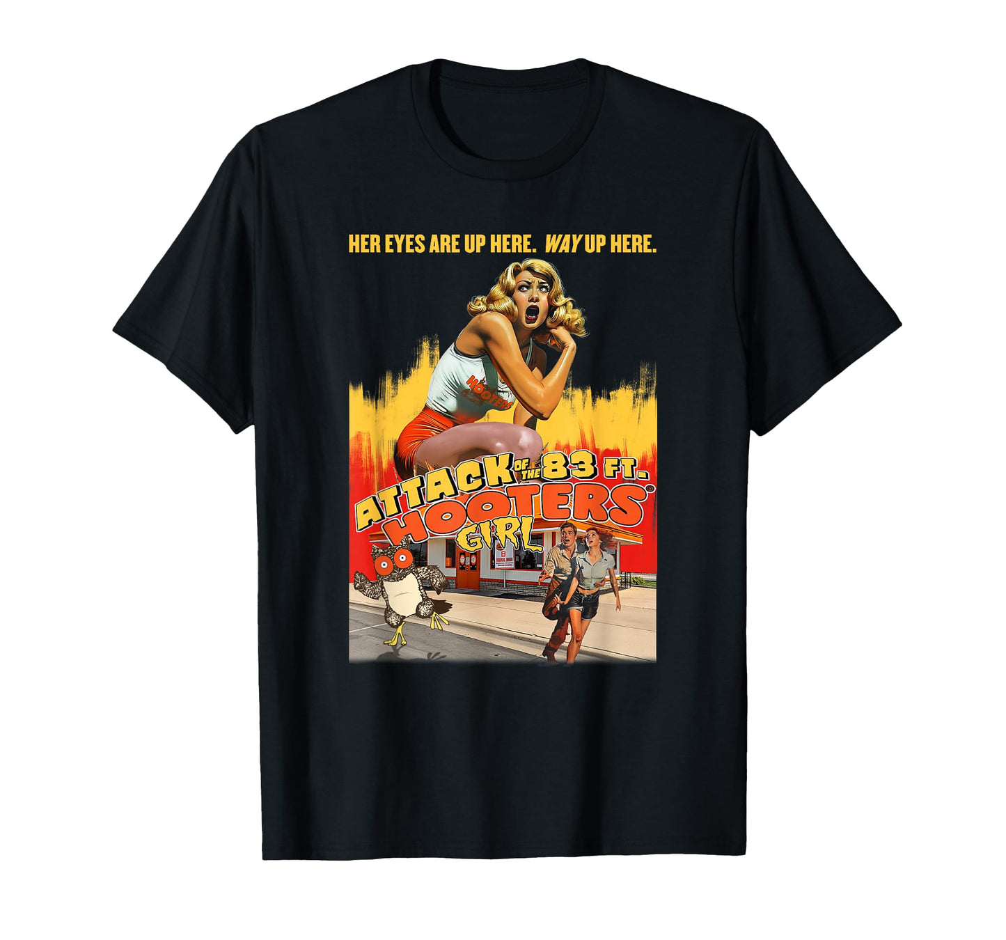 Hooters Attack of The 83ft Hooters Girl Funny B-Movie Retro T-Shirt