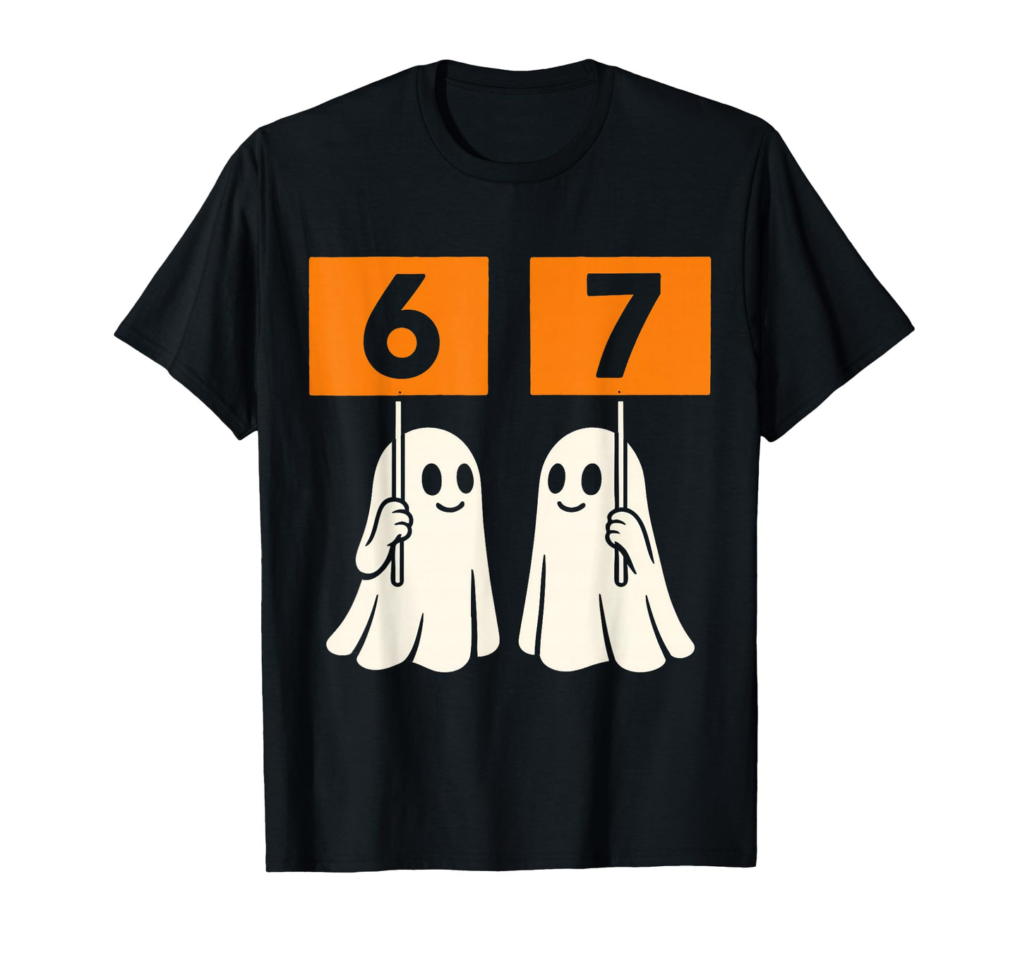 Funny 67 Meme Halloween Trendy Six Seven Ghosts 6-7 Humor T-Shirt