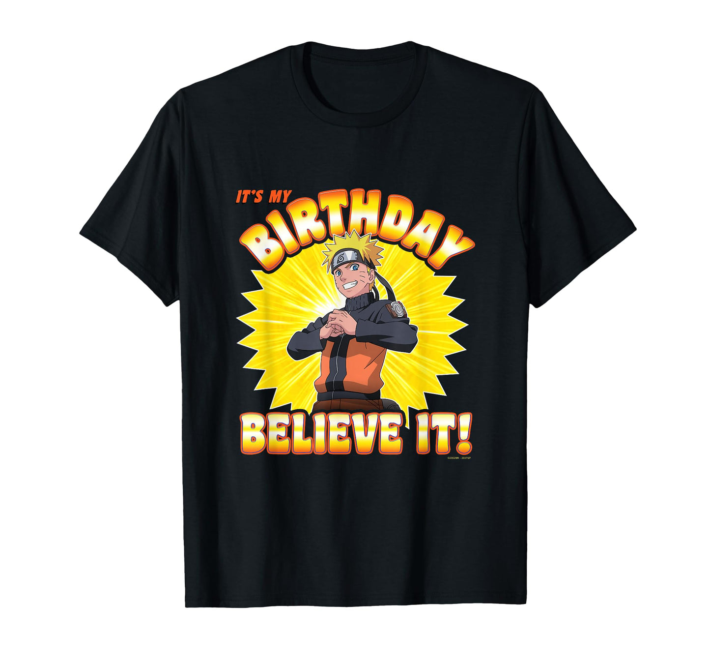 Naruto Shippuden Birthday Believe It Anime T-Shirt