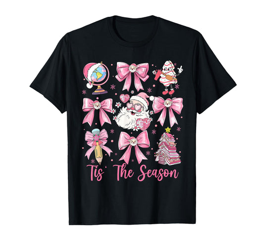 Tis The Season Pink Santa Claus Coquette Bow Teacher Girls T-Shirt