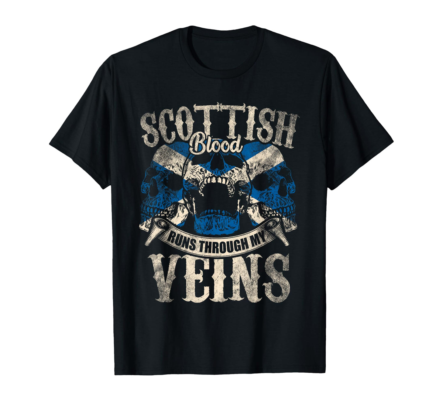Scottish Blood Runs Through My Veins T-Shirt