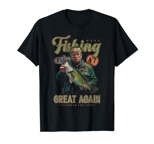 Make Fishing Great Again Funny Bass Fishing Donald Trump T-Shirt