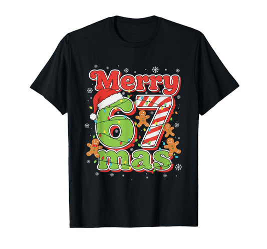 Funny Merry 67 mas Christmas Holiday Women Kids Xmas Ugly T-Shirt