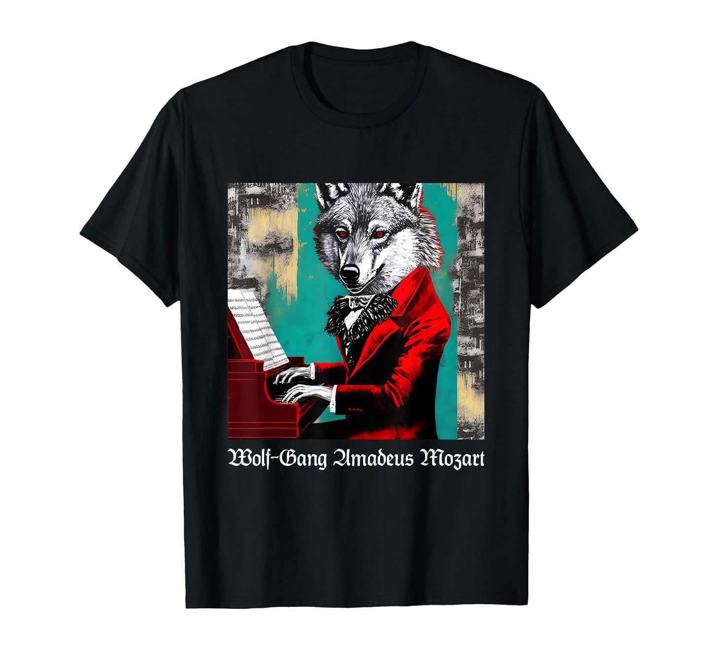 Funny Mozart Classical Music Humor Wolf-Gang Amadeus Mozart T-Shirt