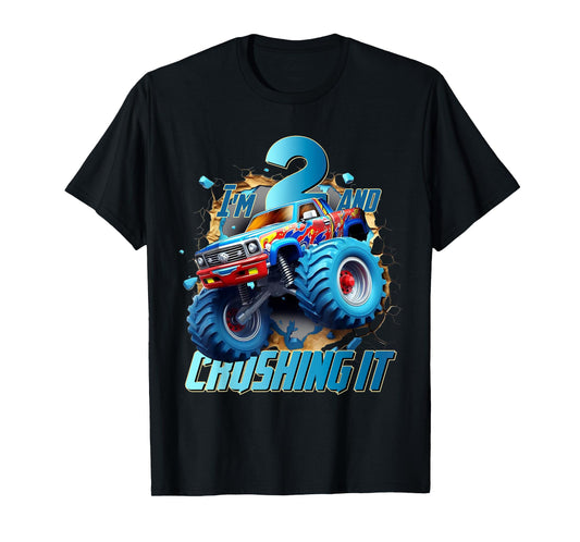 I'm Crushing it Monster Truck 2 Year Old Boys 2nd Birthday T-Shirt