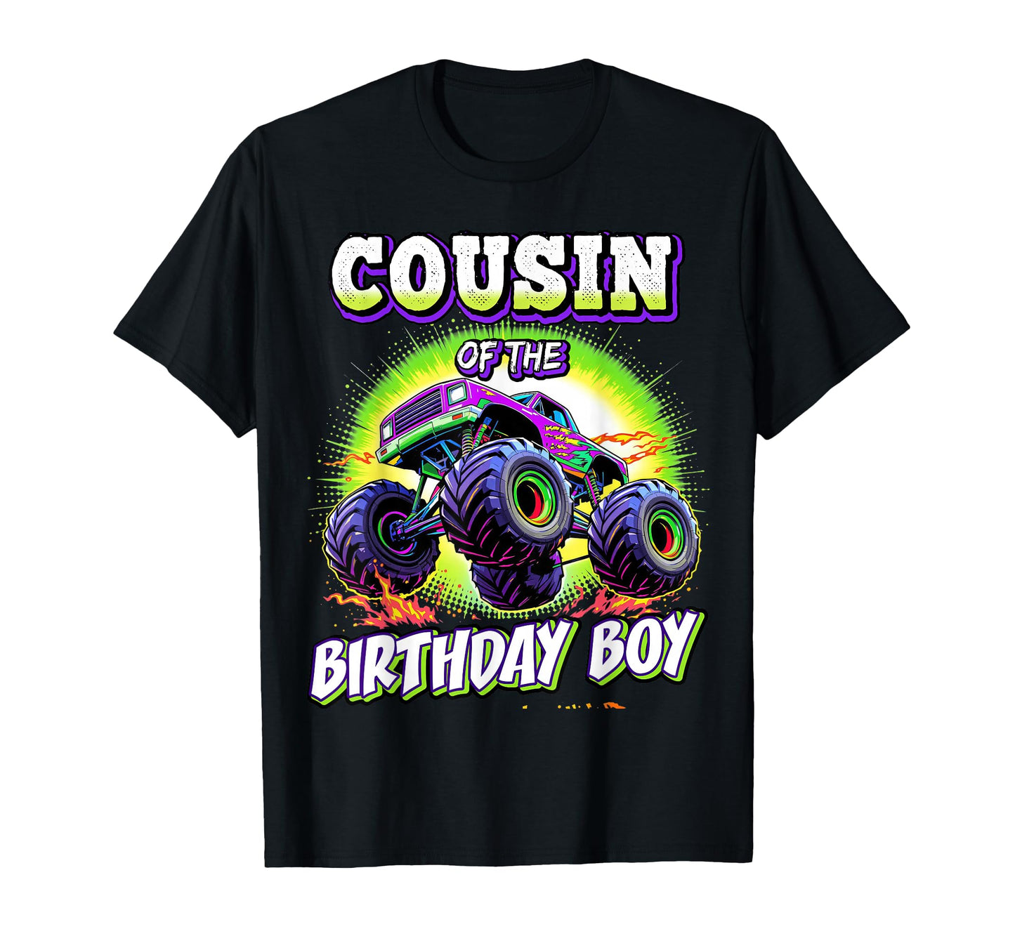 Cousin of the Birthday Boy Monster Truck Birthday Party T-Shirt