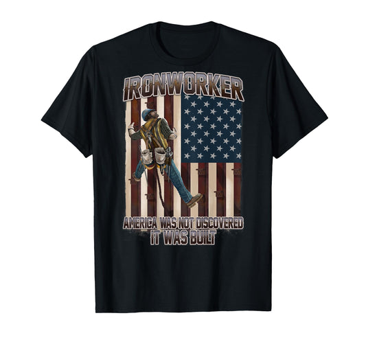 America Was Not Discoverd USA Flag Ironworker T-Shirt