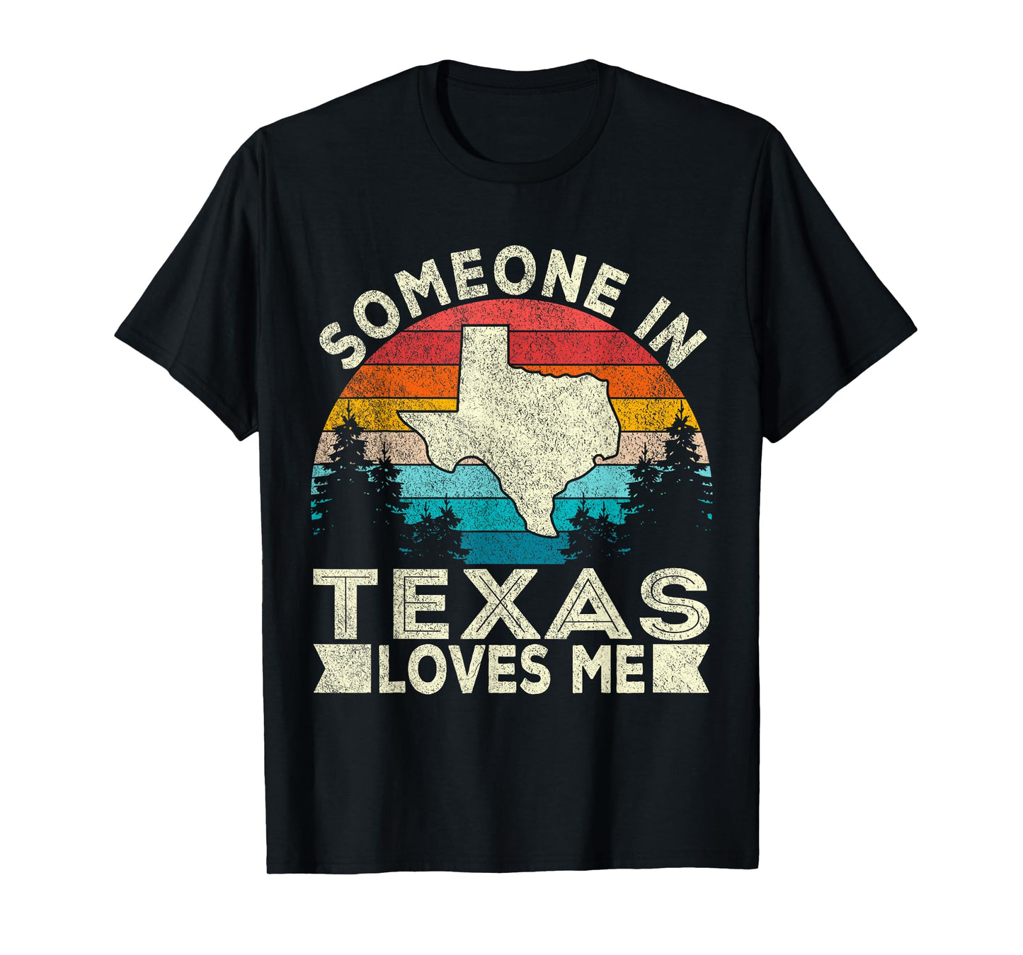 Someone in Texas Loves Me Retro Texas T-Shirt
