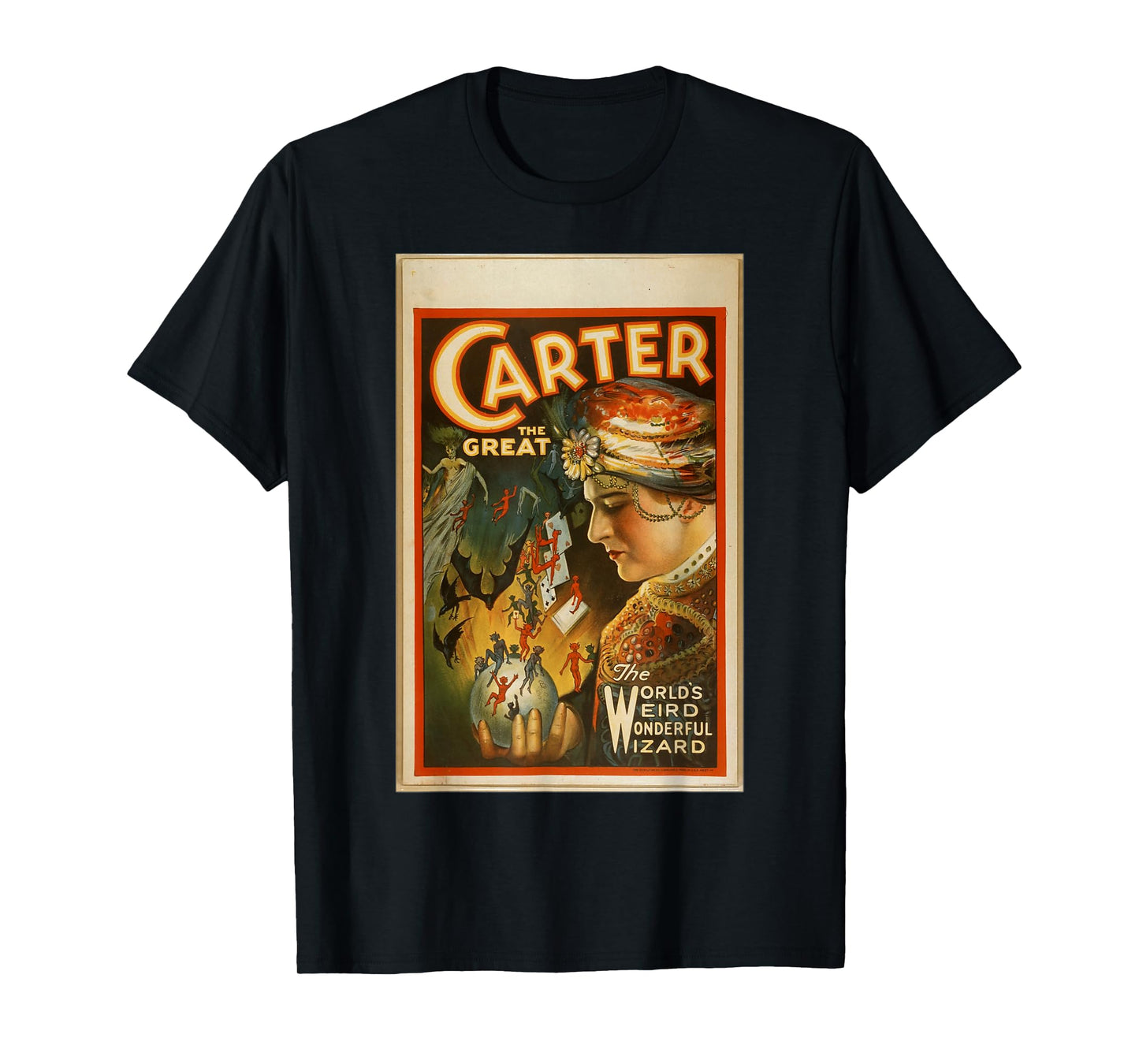 Carter The Great The World's Weird Wonderful Wizard T-Shirt