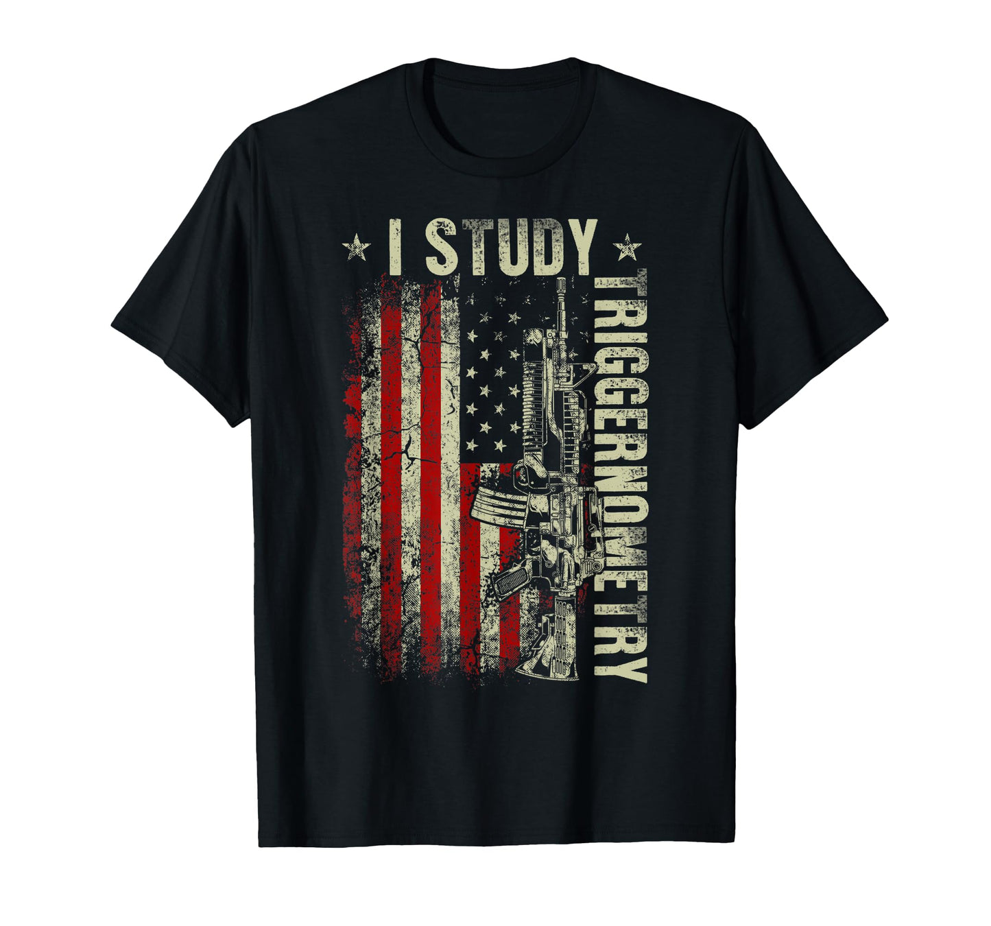 I Study Triggernometry Funny Pro Guns Trigonometry Math T-Shirt