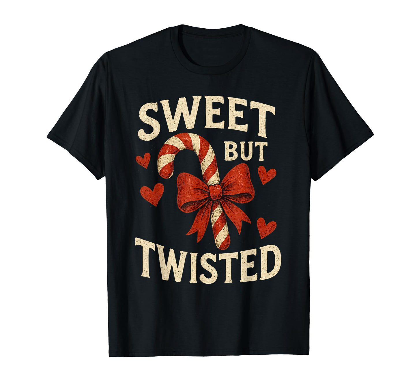 Sweet But Twisted Funny Christmas Candy Cane Xmas Holiday T-Shirt