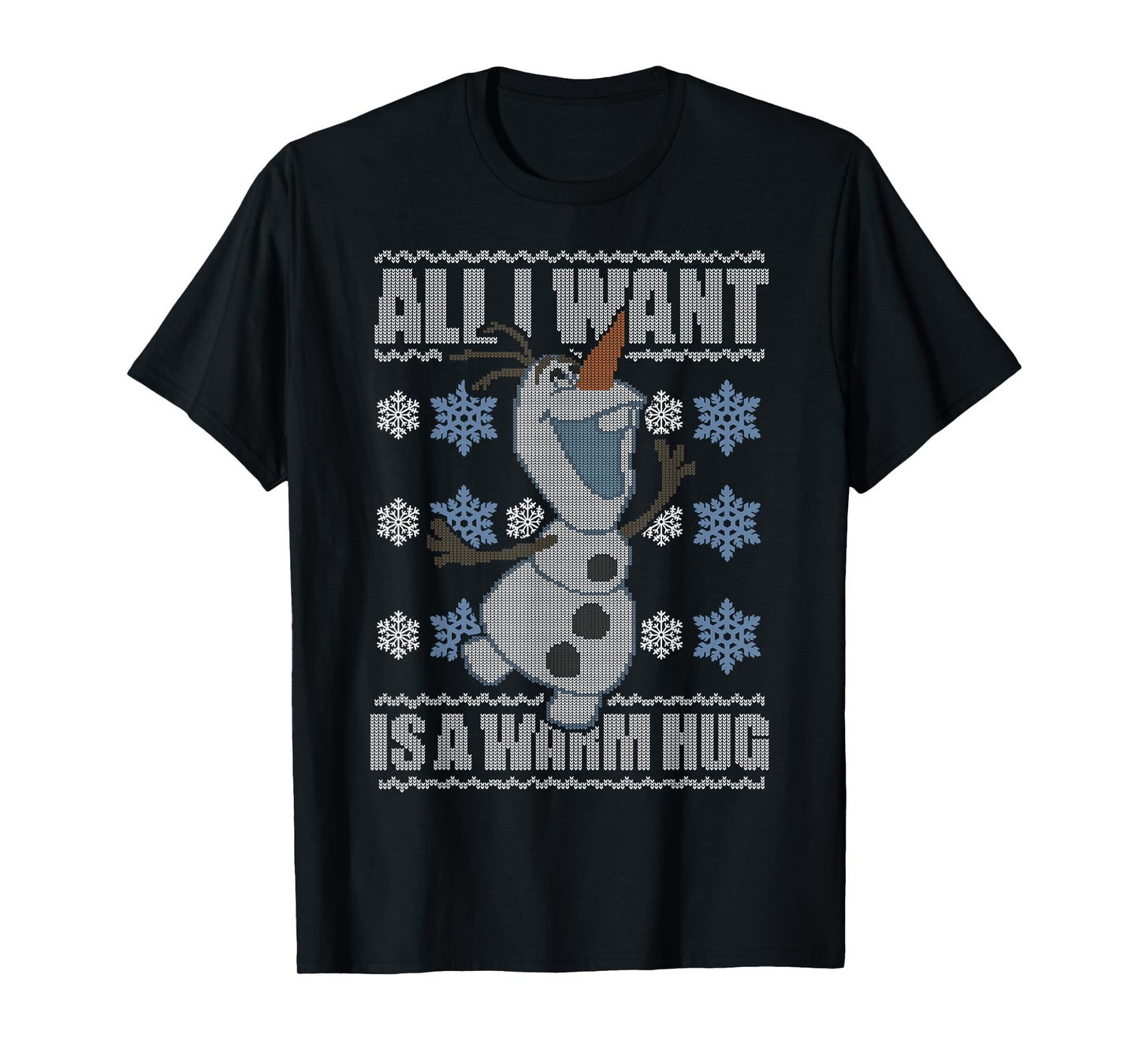 Disney Frozen Olaf All I Want Is A Warm Hug Ugly Sweater T-Shirt