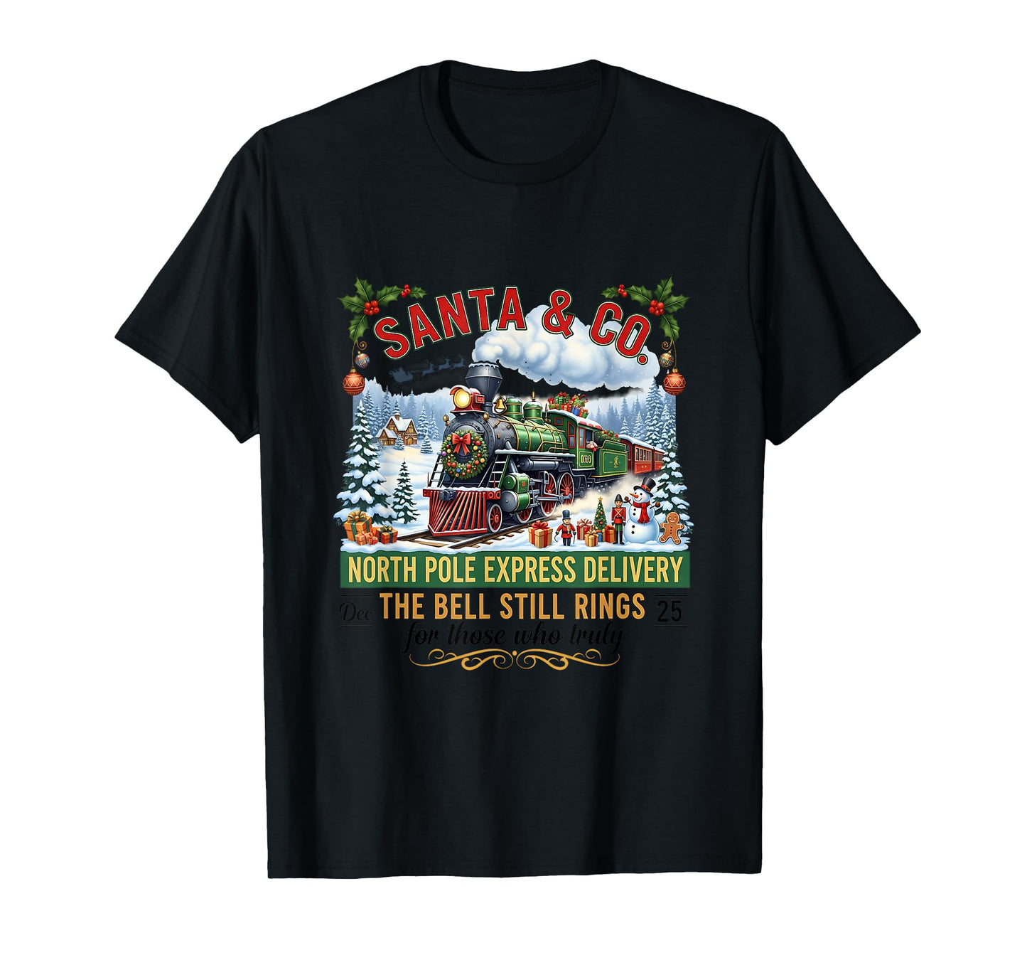 All Aboard Christmas Town Believe Wonderland Express Train T-Shirt