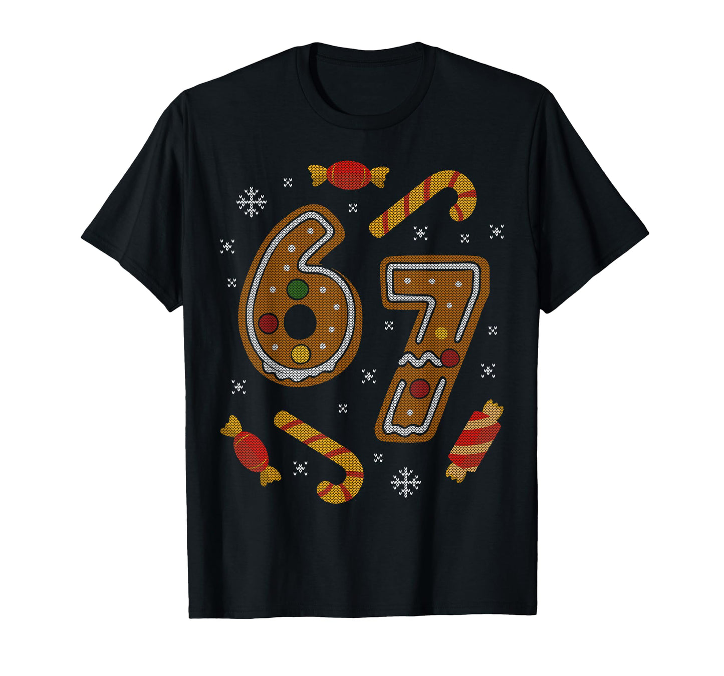 67 Meme Gingerbread Candy Cane Christmas Ugly Sweater Xmas T-Shirt