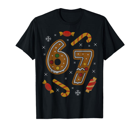67 Meme Gingerbread Candy Cane Christmas Ugly Sweater Xmas T-Shirt