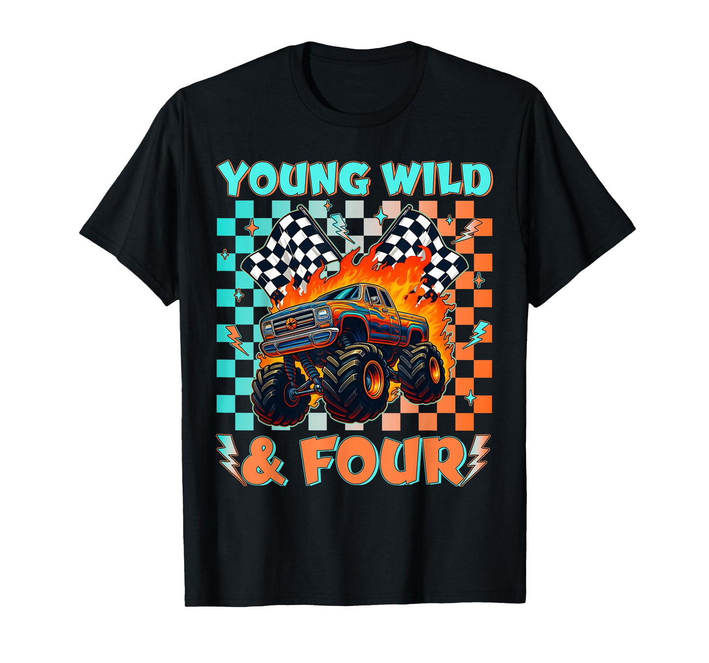 Young Wild Four Monster Truck Birthday 4th Racing Boys T-Shirt