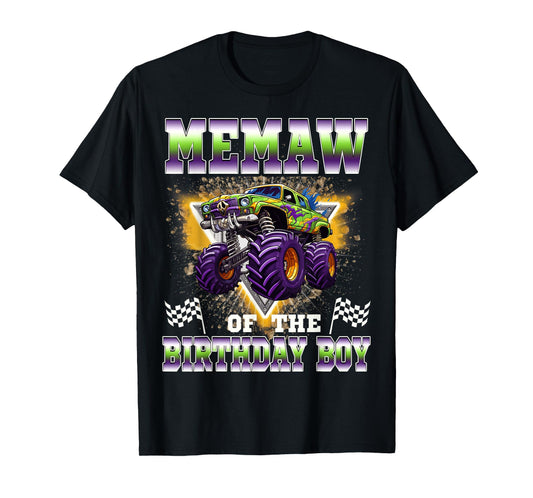 Memaw of The Birthday Boy Monster Truck Birthday Family T-Shirt