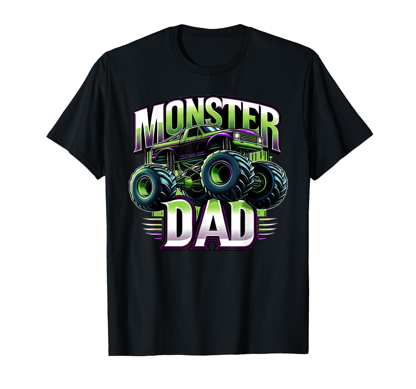 Monster Truck Race Racer Driver Dad Father's Day T-Shirt