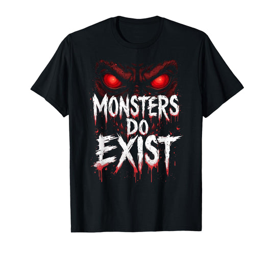Monsters Do Exist – Scary Eyes Tattoo Horrorcore Wear T-Shirt