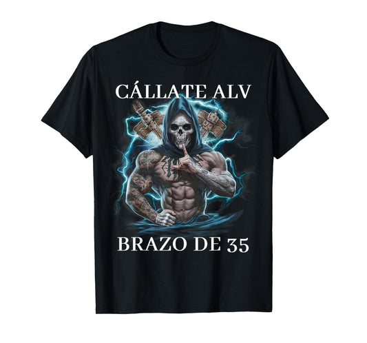 Callate ALV brazo de 35: Calacas chidas gym T-Shirt