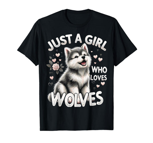 Cute Wolf Just a Girl Who Loves Wolves T-Shirt