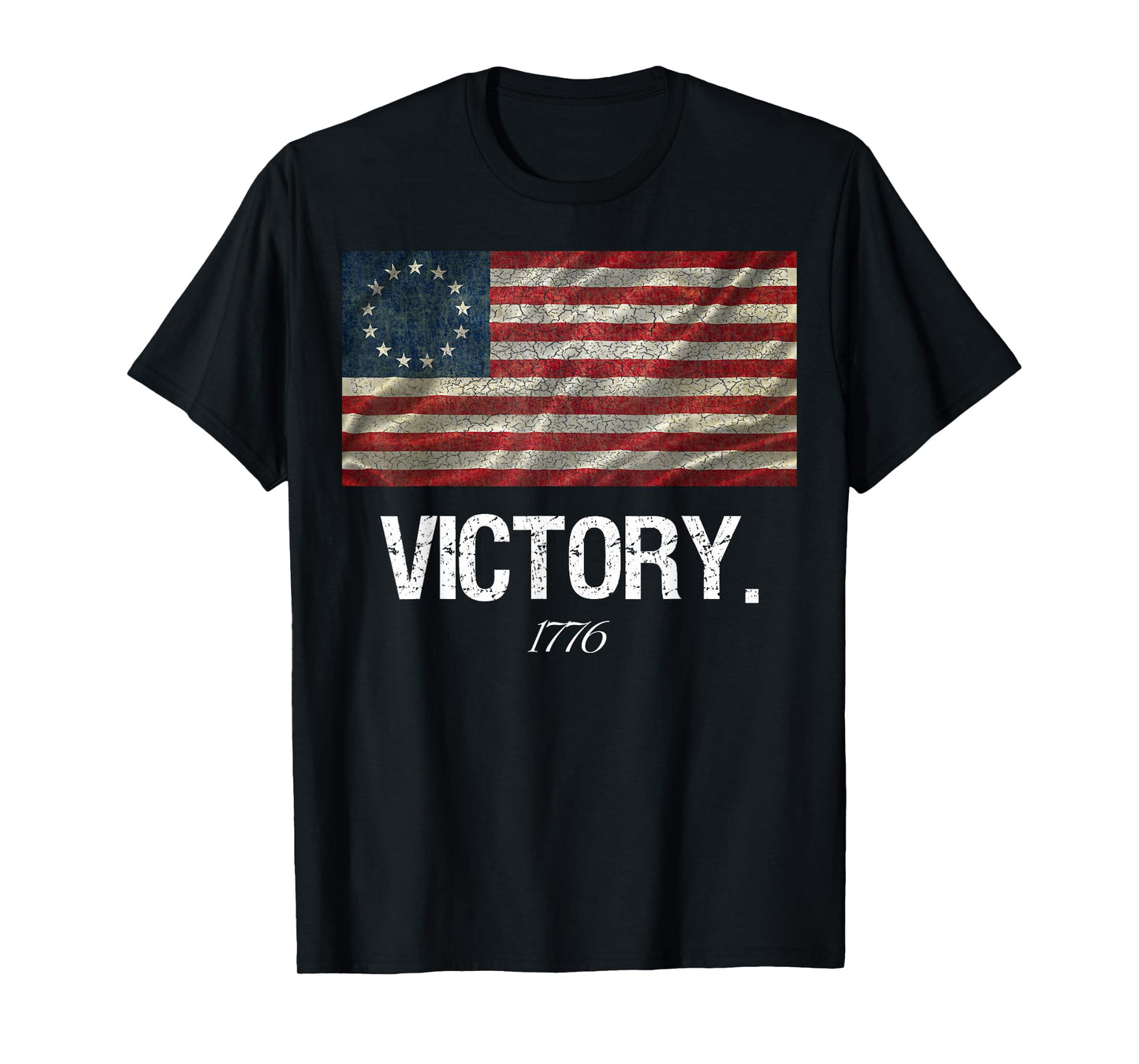 Betsy Ross Flag Shirt Revolution Victory 1776 American Flag Women Men T-Shirt