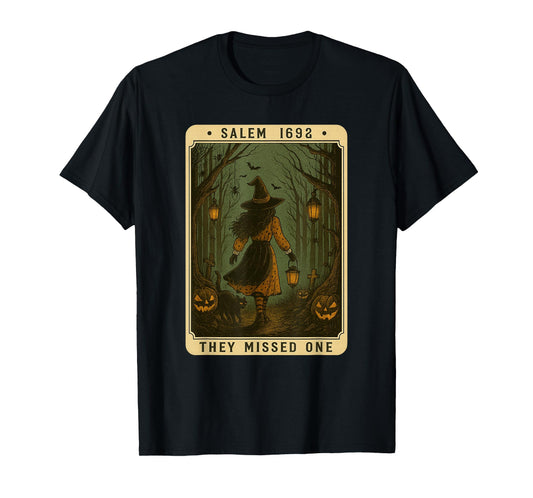 Salem 1692 Halloween Witch They Missed One Tarot Card Women T-Shirt