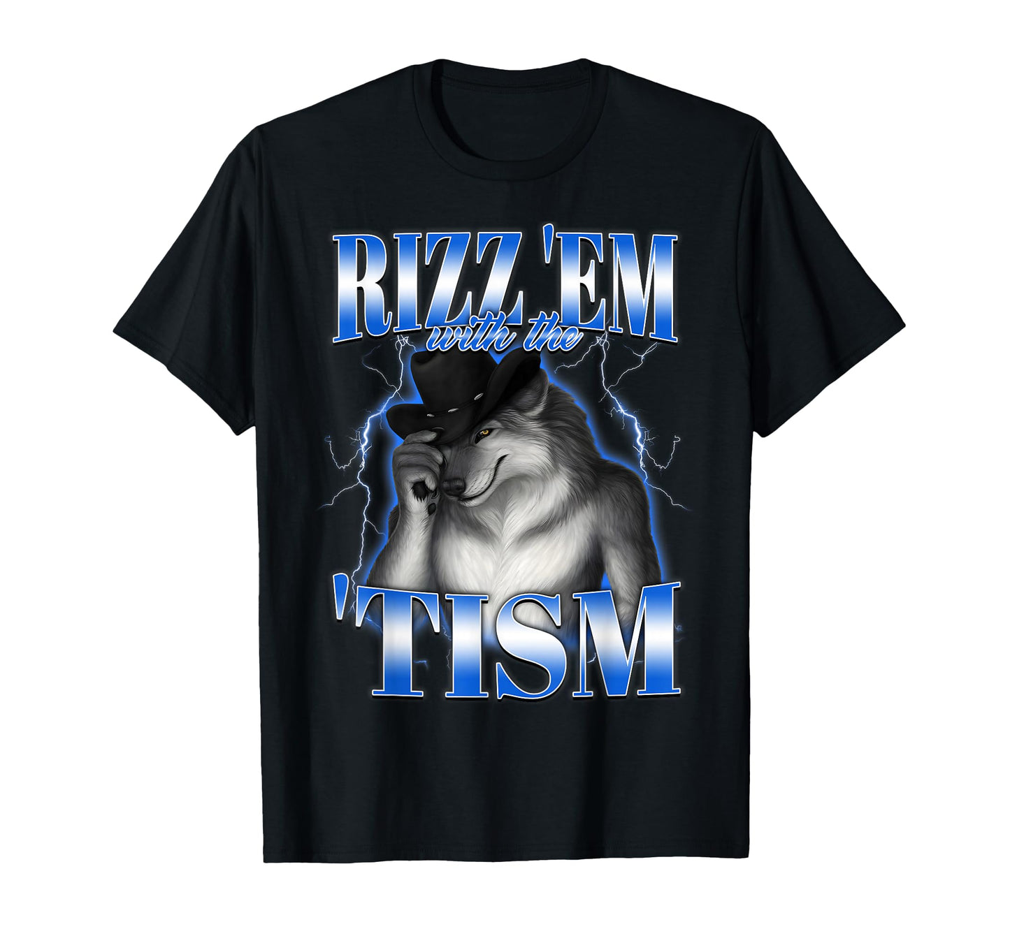 Autism Rizz Em with The Tism Meme Autistic Alpha Wolf Funny T-Shirt