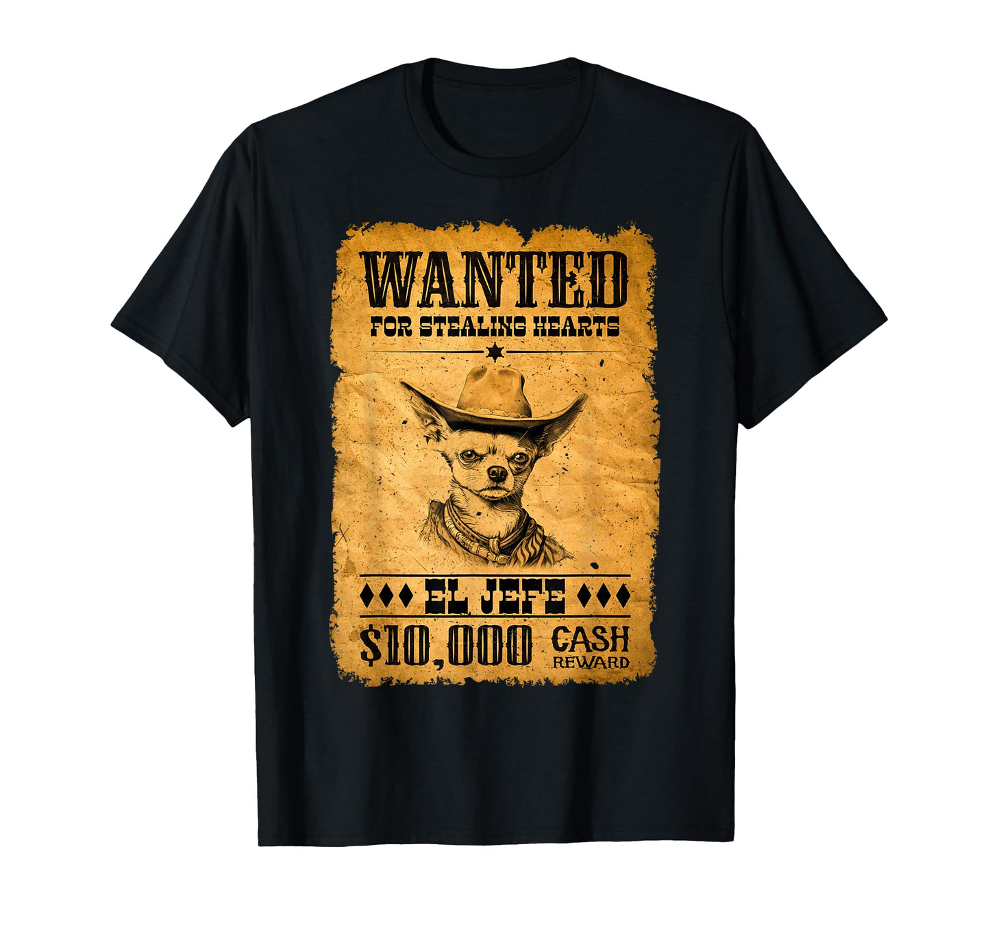 Funny Cute Chihuahua Wanted Poster Western Cowboy Chihuahua T-Shirt
