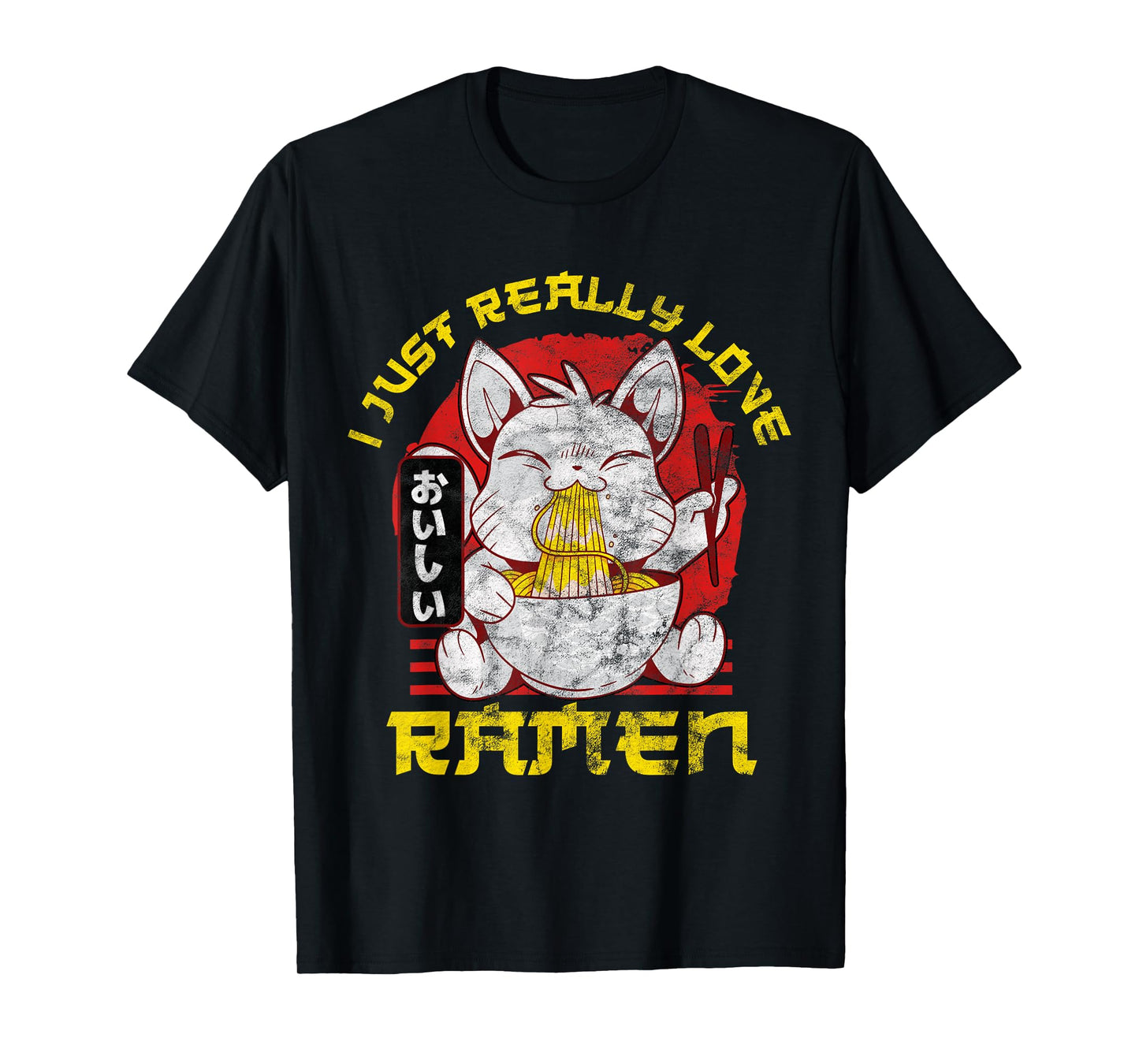 Kawaii Anime Cat Japenese I Just Really Love Ramen Gift T-Shirt