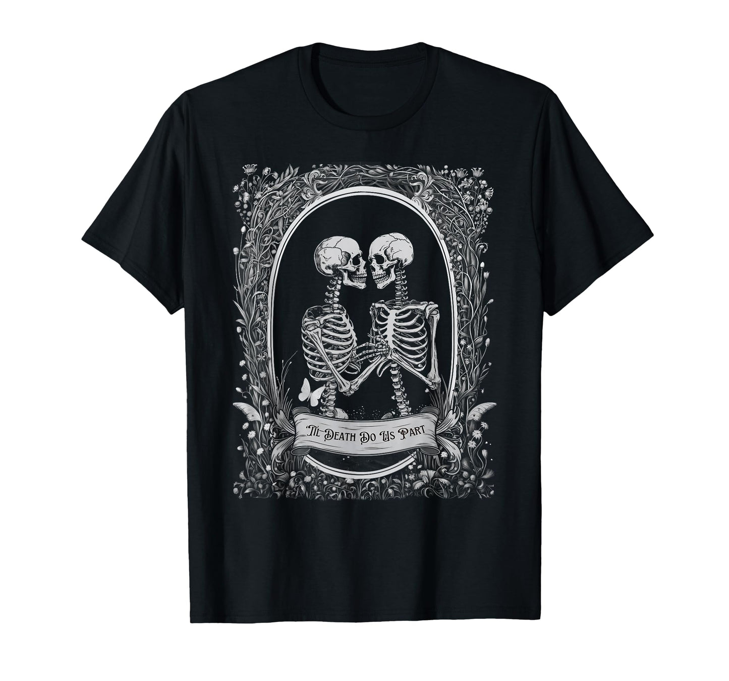 Till Death Do Us Part Spooky Season Happy Halloween Skeleton T-Shirt