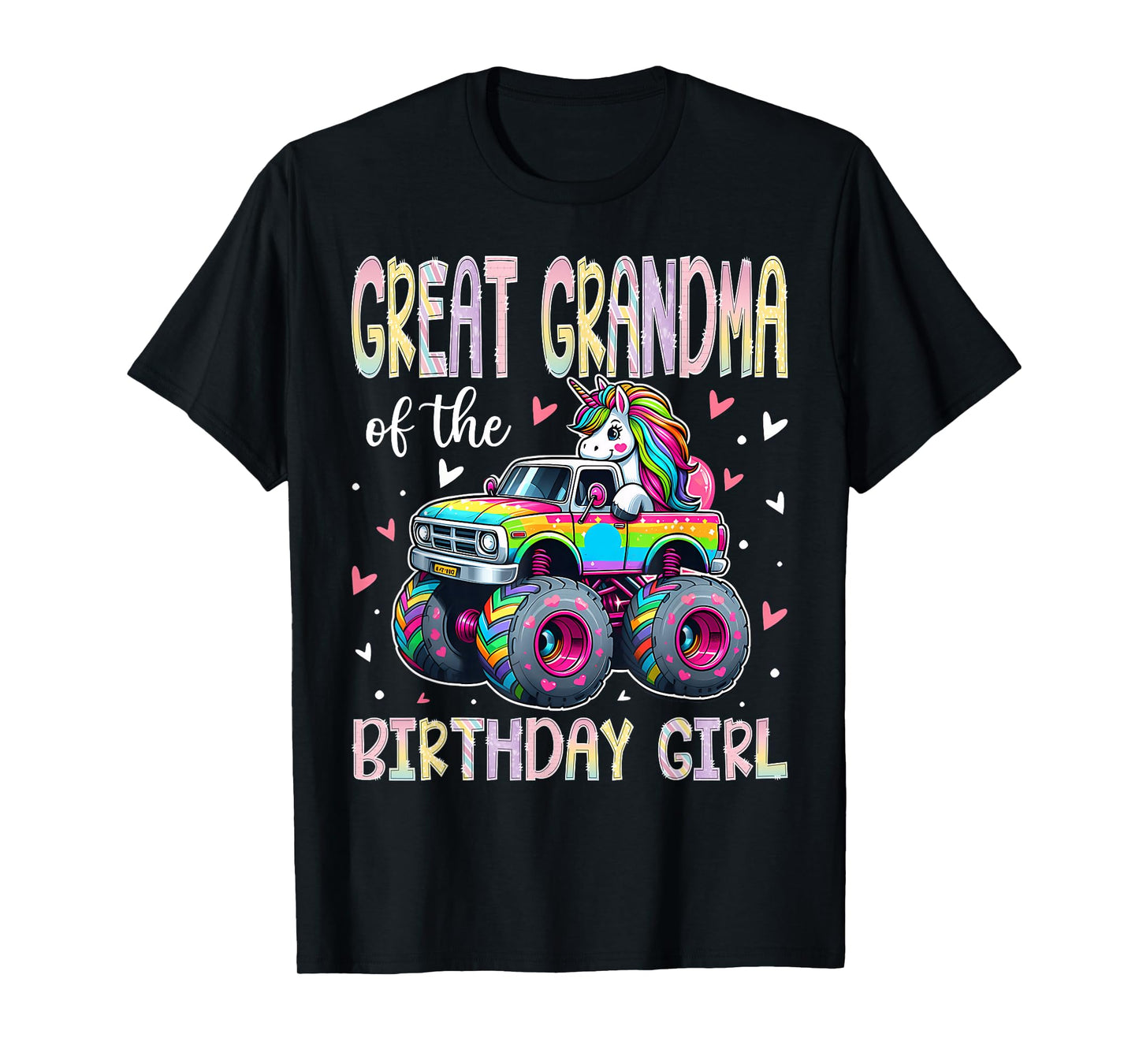 Great Grandma of The Birthday Girl Unicorn Monster Truck T-Shirt