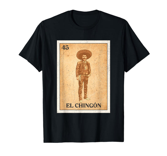 EL CHINGÓN. Zapata Mexican Bingo Version T-Shirt