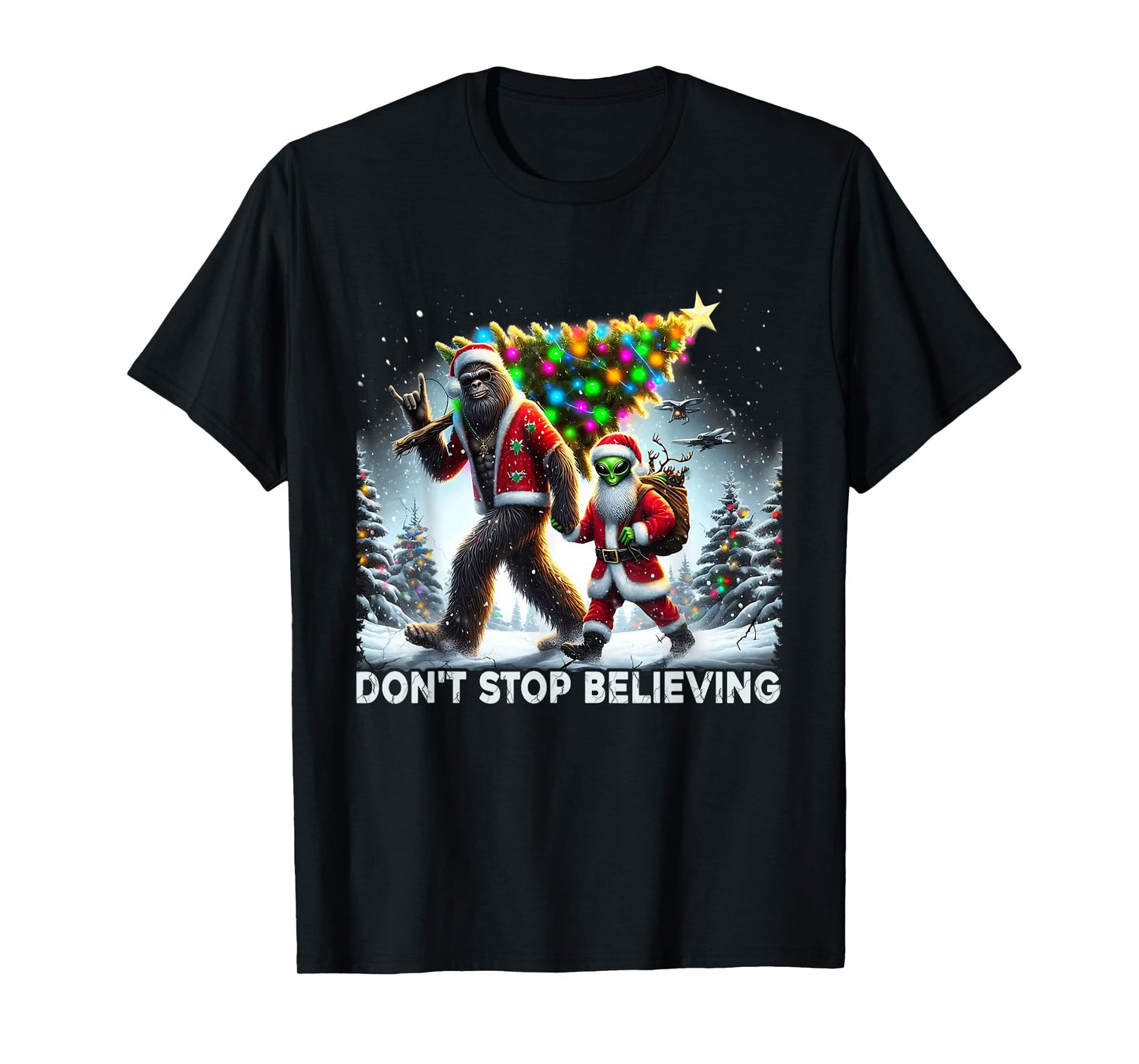 Believe Funny Alien and Santa Christmas Design T-Shirt