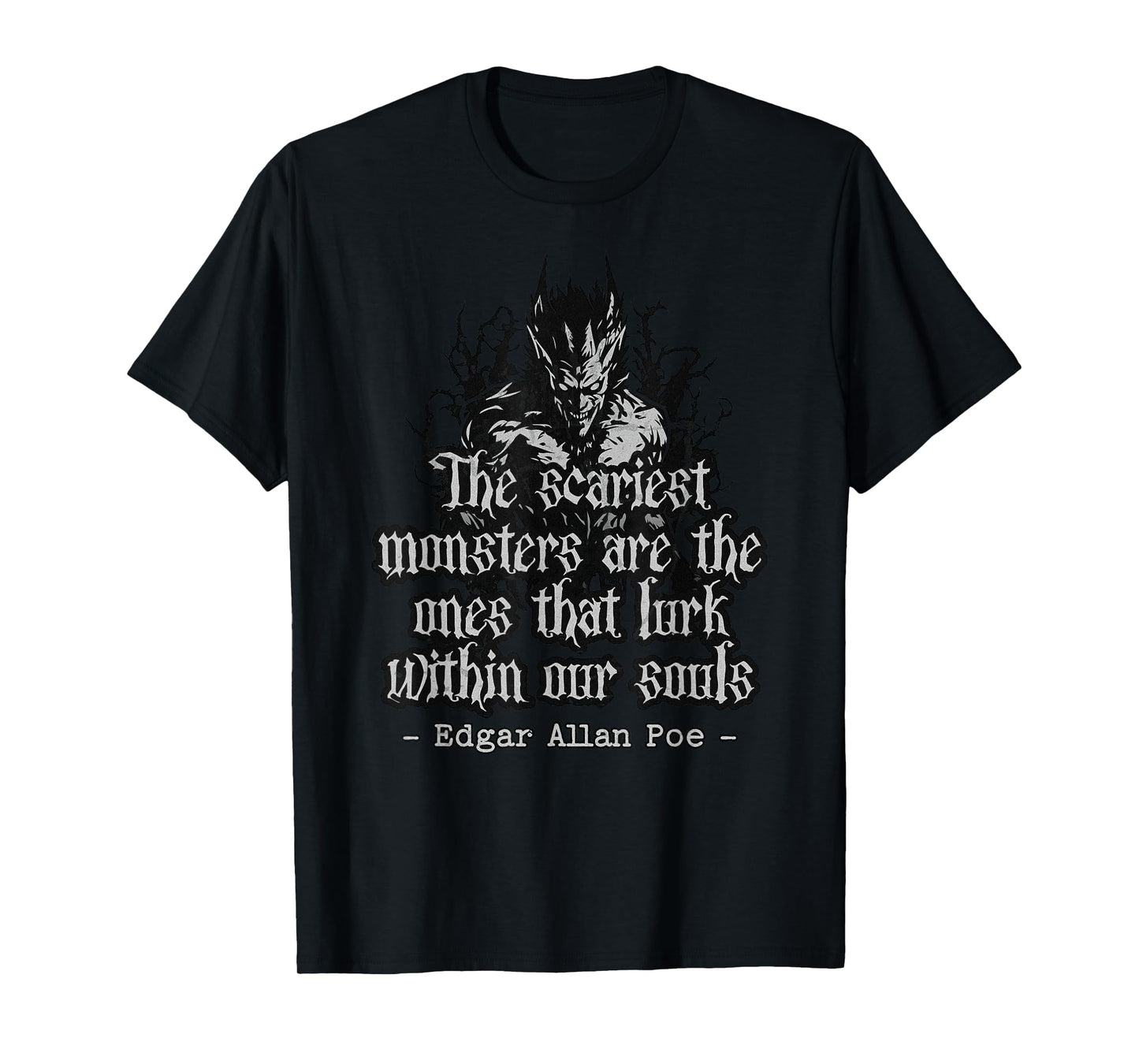 Edgar Allan Poe Quote T-Shirt