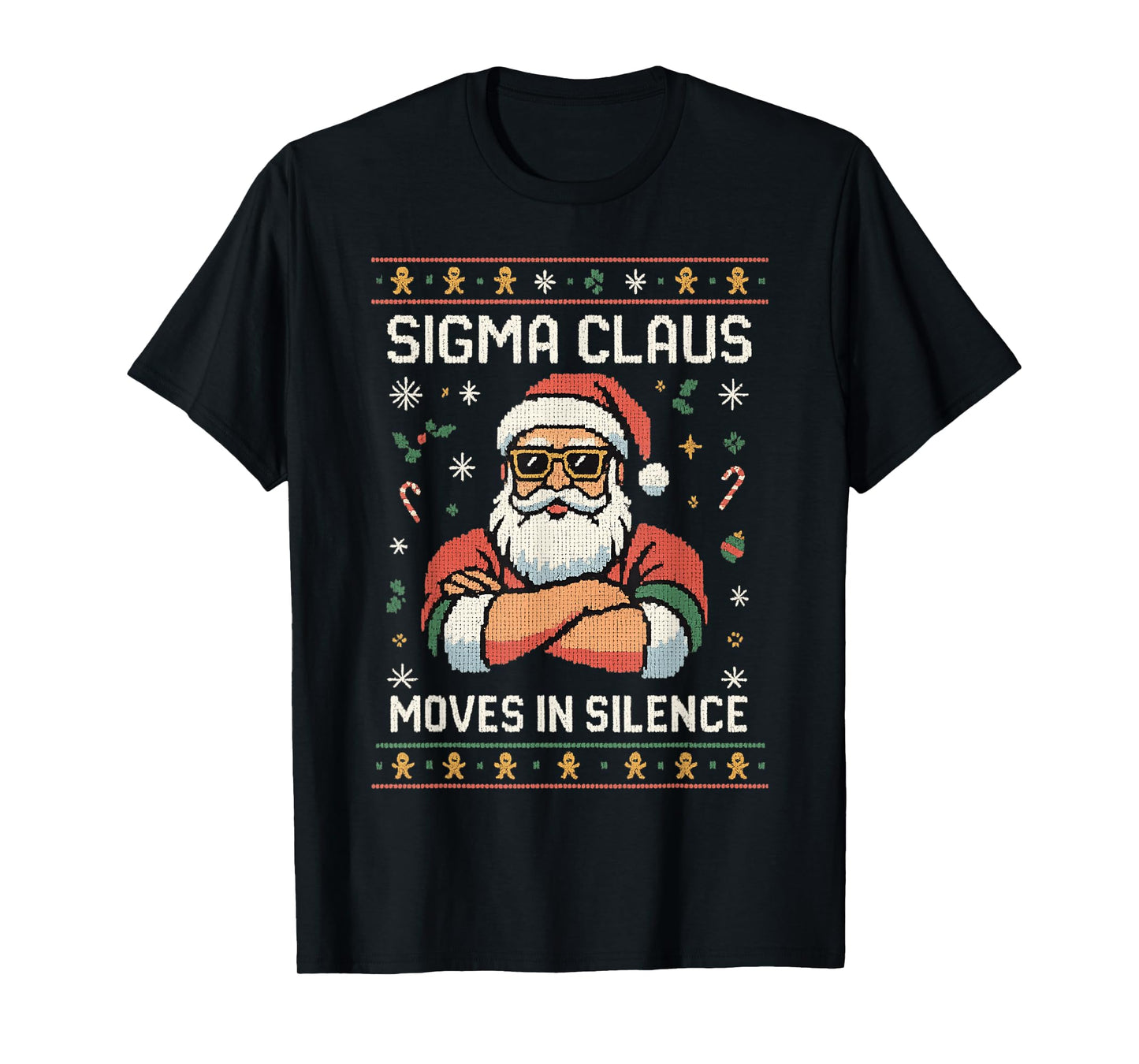 Christmas Shirt - Sigma Santa Ugly Xmas Sweater T-Shirt