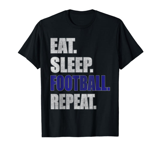 Football Gift T-Shirts Eat Sleep Football for Men, Boy Teen T-Shirt