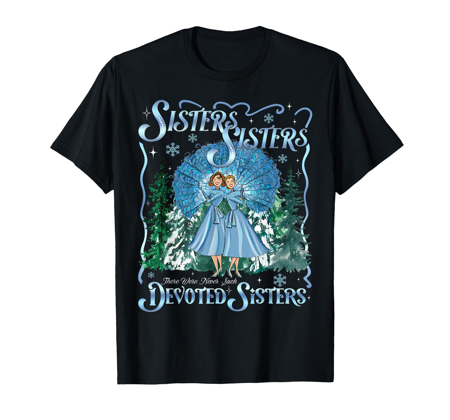 Devoted Sisters Merry Christmas White Xmas Pajamas Holiday T-Shirt