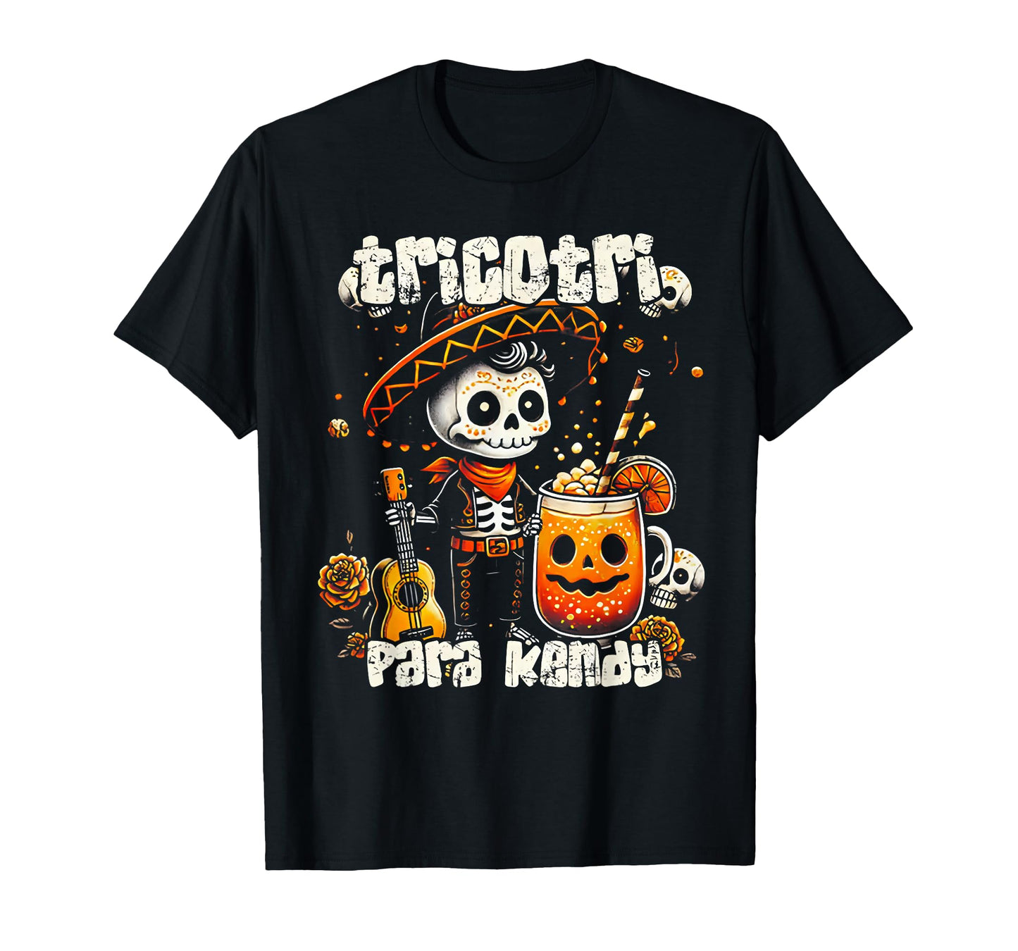 Tricotri Para Kendy Mexicano Halloween T-Shirt