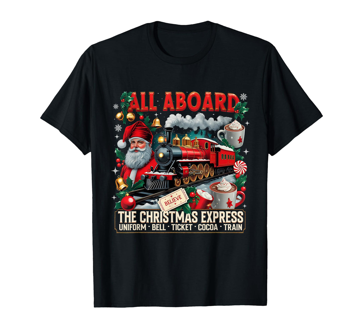 All Aboard The Christmas Express Train Santa Holiday T-Shirt