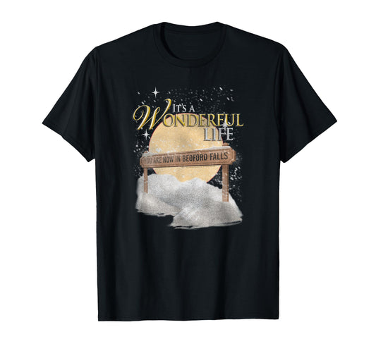 It's a Wonderful Life Wintery Sign T-Shirt